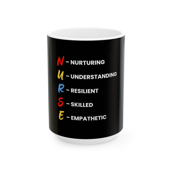 Black Ceramic Nurse Mug – Nurturing, Skilled, Empathic, Strong