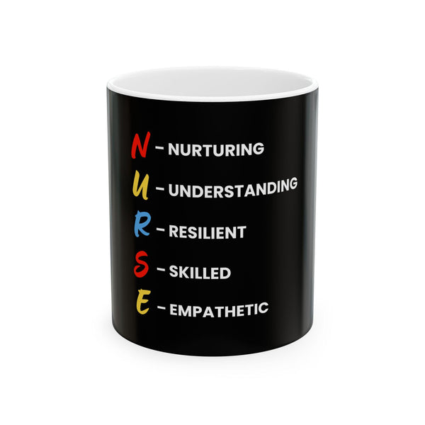 Black Ceramic Nurse Mug – Nurturing, Skilled, Empathic, Strong